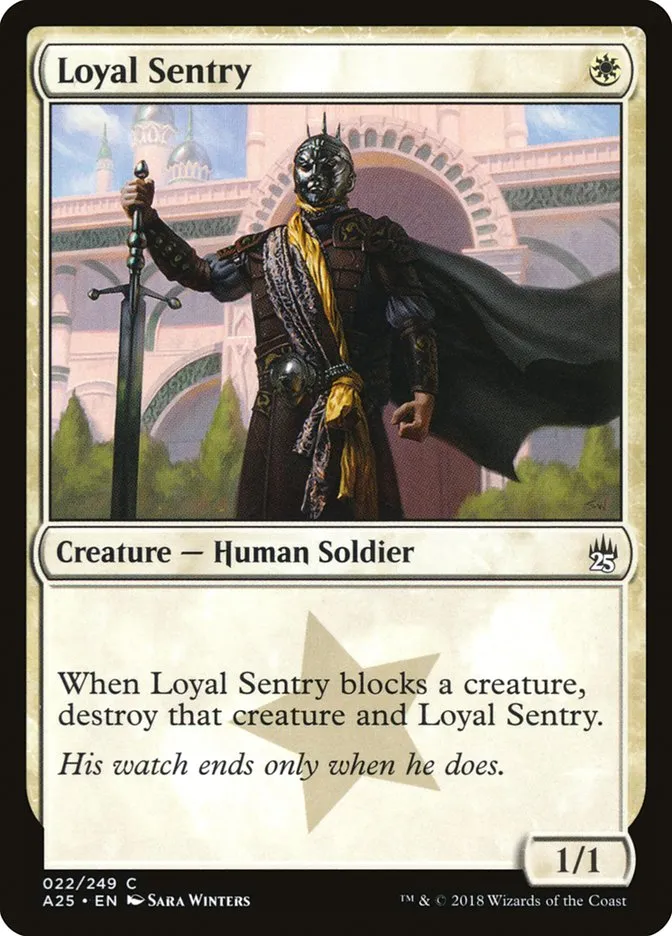 2018 Masters 25 Loyal Sentry common #22 unlisted card image