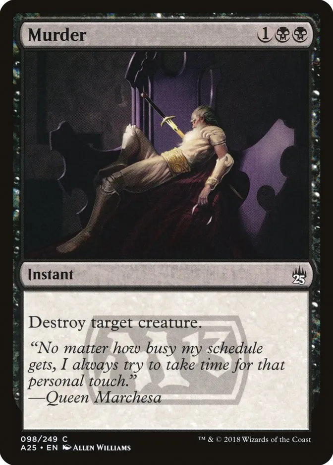 2018 Masters 25 Murder common #98 unlisted card image