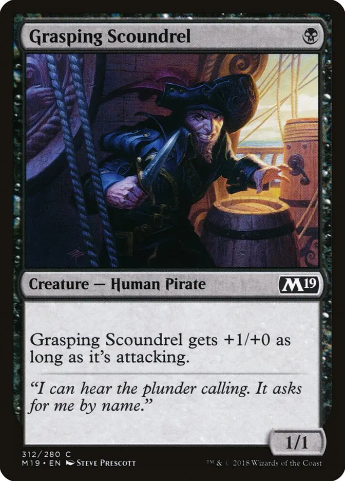 2018 Core Set 2019 Grasping Scoundrel common #312 common card image