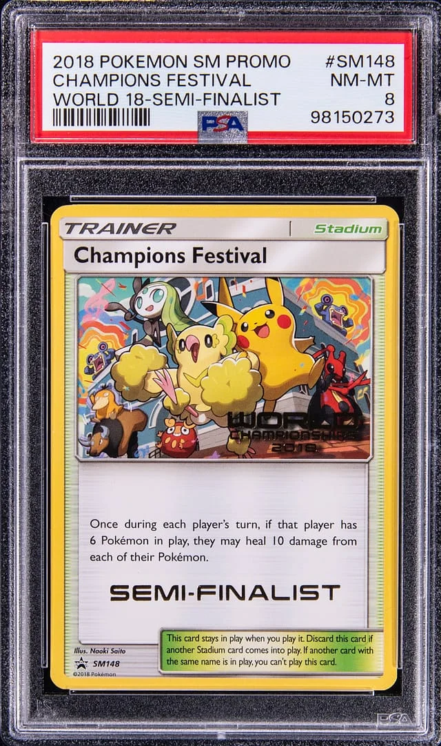 2018 Pokemon Sun and Moon Promo World '18 Semi-Finalist Champions Festival #SM148 card image