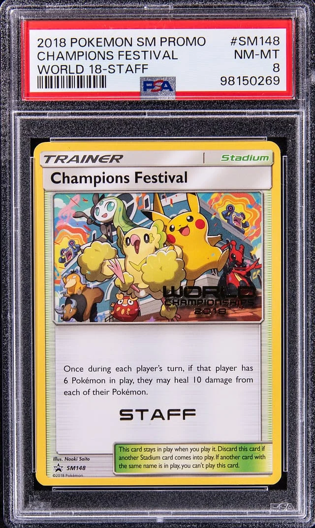 2018 Pokemon Sun and Moon Promo World 18 Staff Champions Festival #SM148 card image