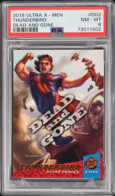 2018 Ultra Thunderbird X-Men Dead and Gone #DG2 card image