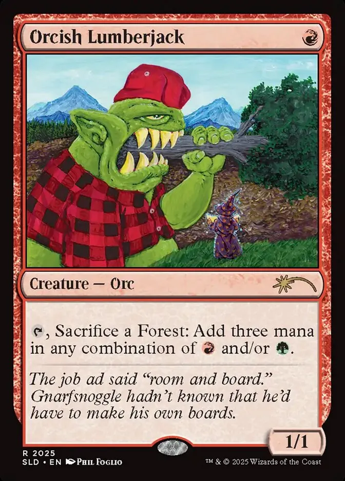 2019 Secret Lair Drop Orcish Lumberjack #2025 rare card image