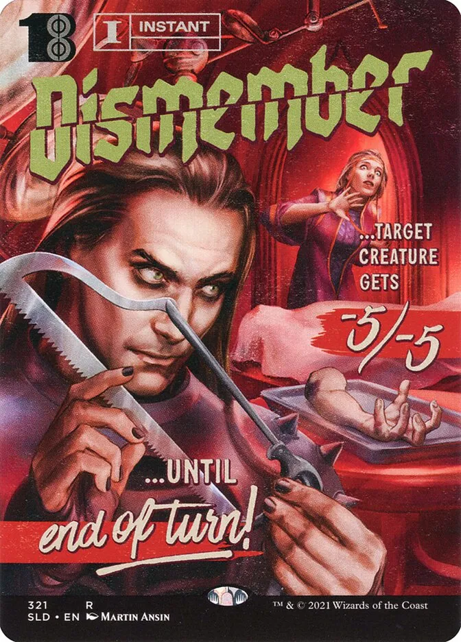 2019 Secret Lair Drop Dismember #321 rare card image