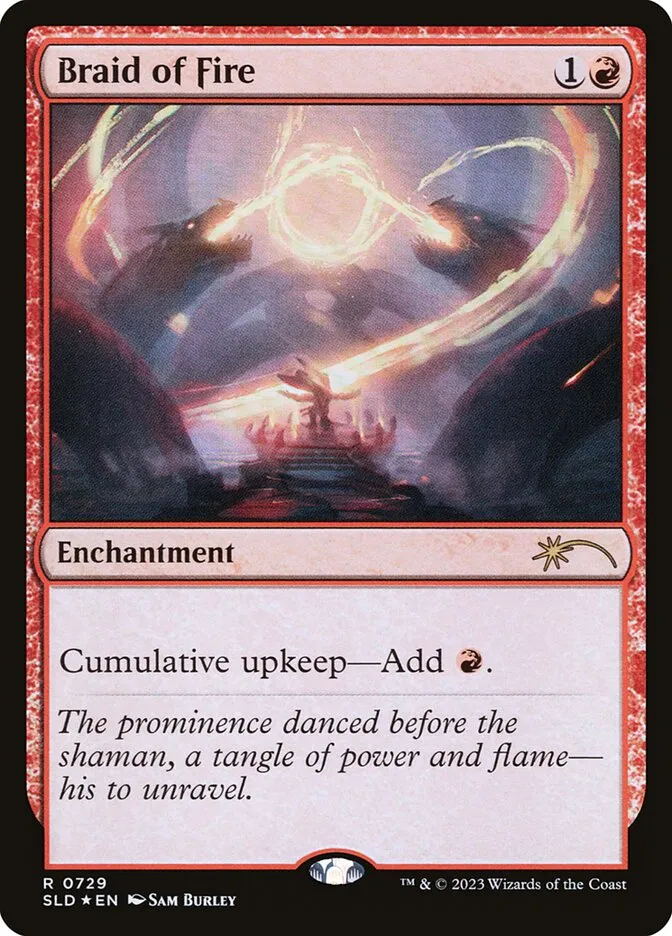 2019 Secret Lair Drop Braid of Fire #729 rare card image