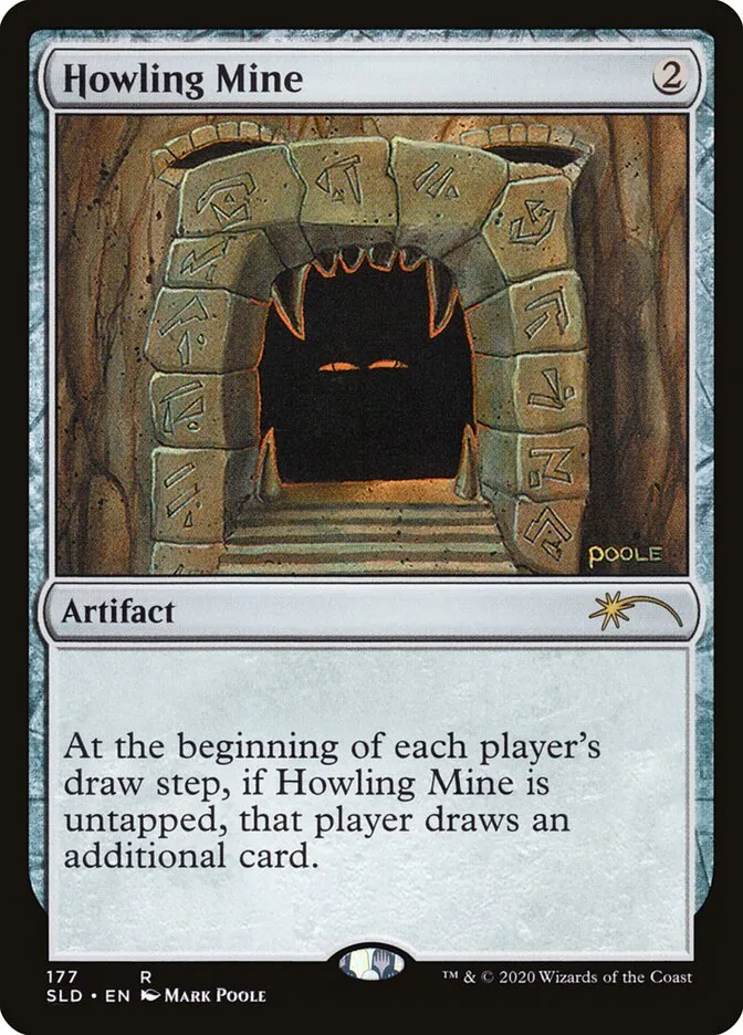 2019 Secret Lair Drop Howling Mine #177 rare card image