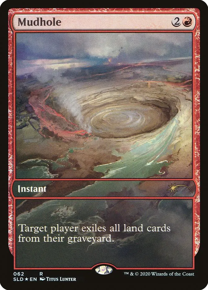 2019 Secret Lair Drop Mudhole rare #62 rare card image