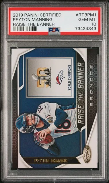 2019 Panini Certified Peyton Manning Raise The Banner #Rtbpm1 card image