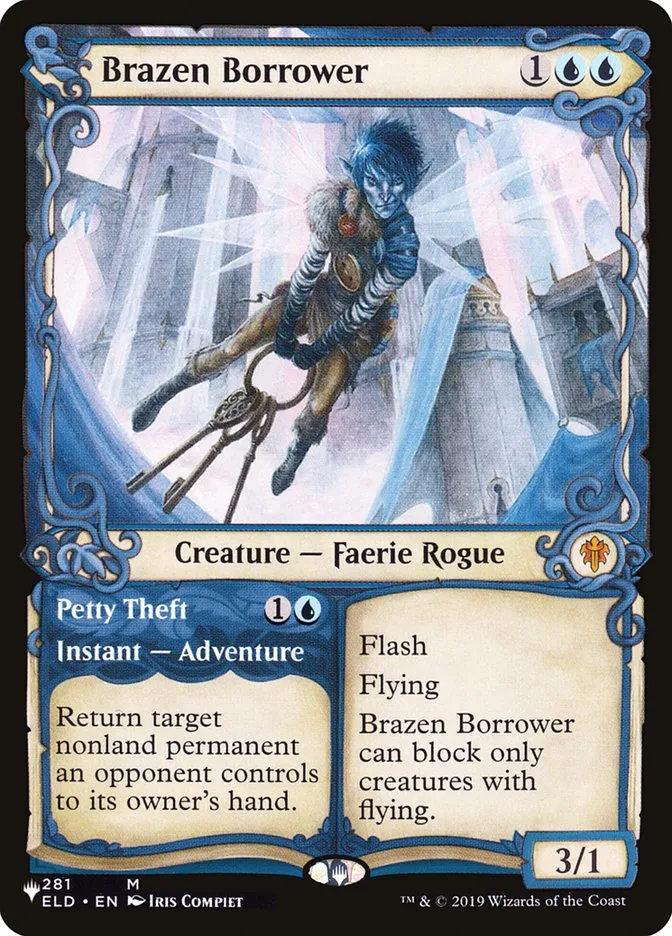 2020 The List Brazen Borrower // Petty Theft #ELD-281 mythic card image