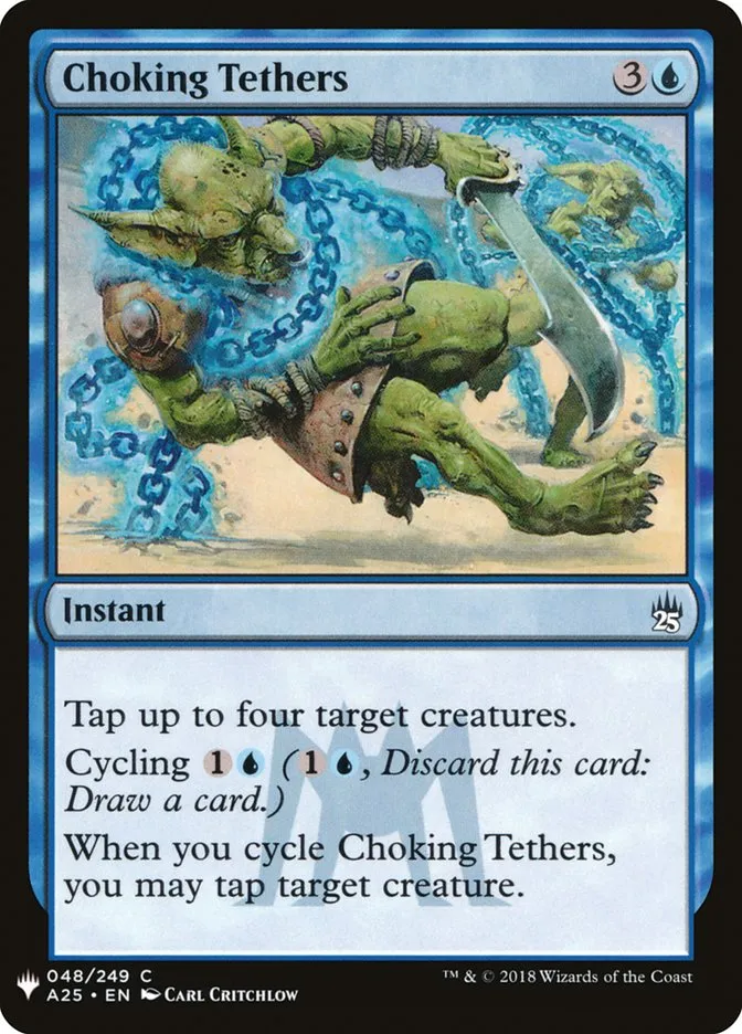 2020 The List Choking Tethers common #A25-48 common card image