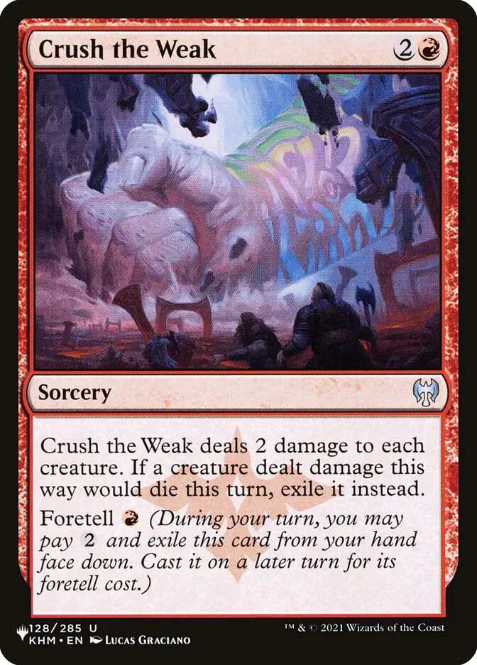 2020 The List Crush the Weak #KHM-128 uncommon card image