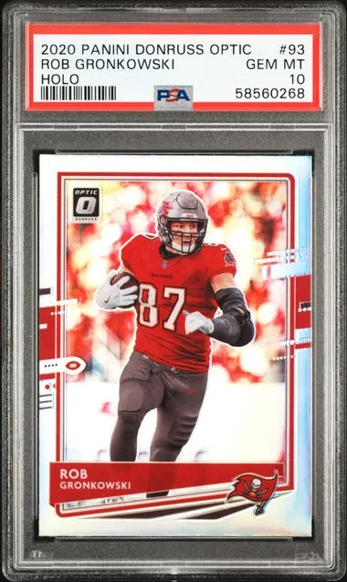 2020 Panini Donruss Optic Rob Gronkowski Holo #93 card image