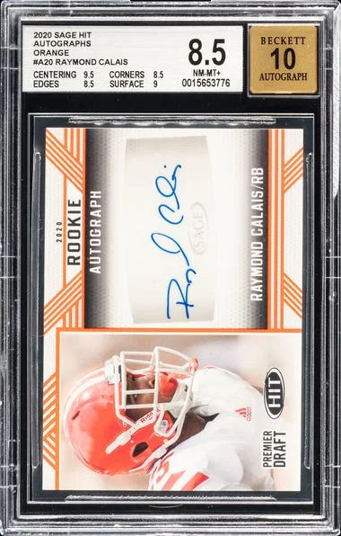2020 Sage HIT Autographs Orange Raymond Calais #A20 card image