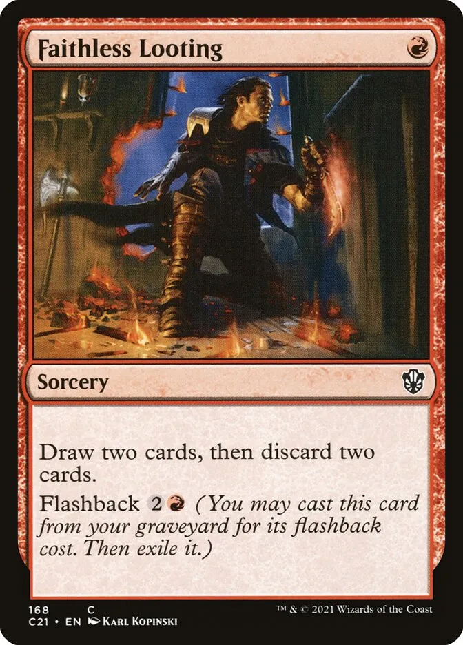 2021 Commander 2021 Faithless Looting common #168 common card image