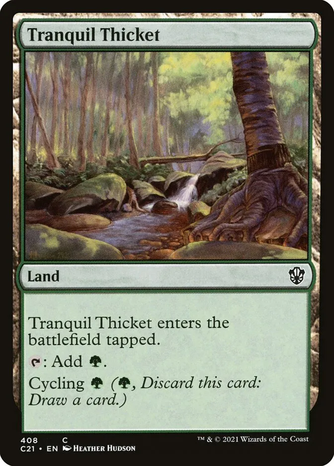 2021 Commander 2021 Tranquil Thicket common #408 common card image