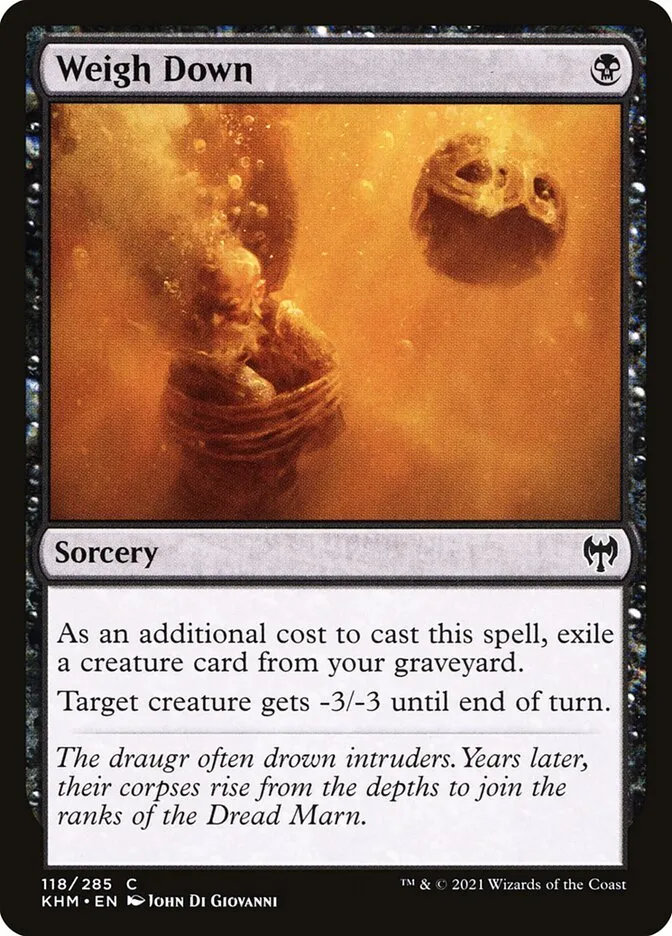 2021 Kaldheim Weigh Down [Foil] common #118 common card image