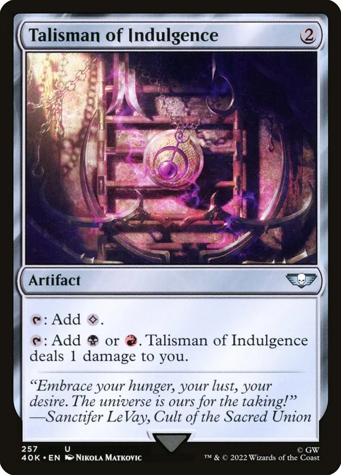 2022 Warhammer 40,000 Commander Talisman of Indulgence #257 uncommon card image