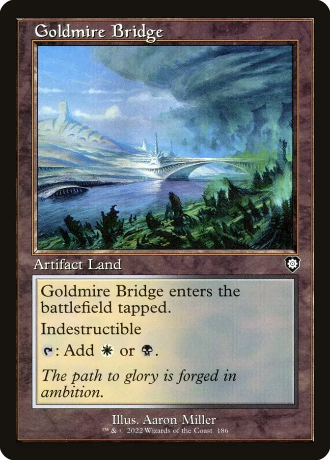2022 The Brothers' War Commander Goldmire Bridge #186 common card image