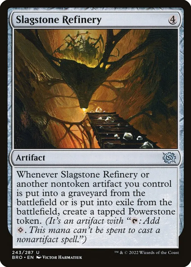 2022 The Brothers' War Slagstone Refinery #243 uncommon card image