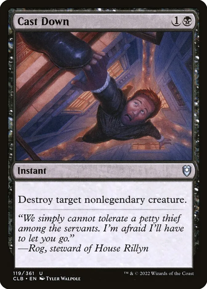 2022 Commander Legends: Battle for Baldur's Gate Cast Down #119 uncommon card image
