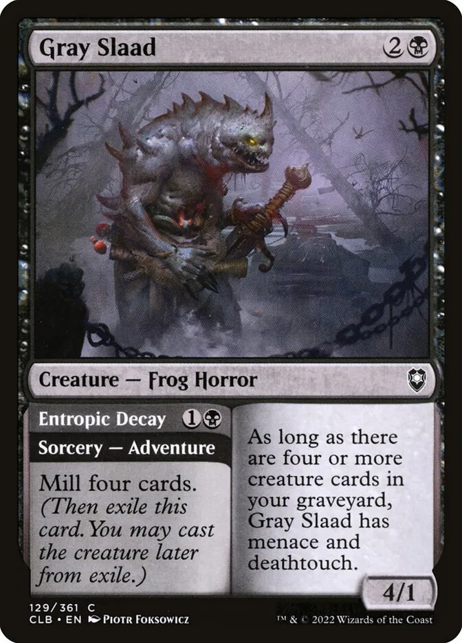 2022 Commander Legends: Battle for Baldur's Gate Gray Slaad // Entropic Decay #129 common card image