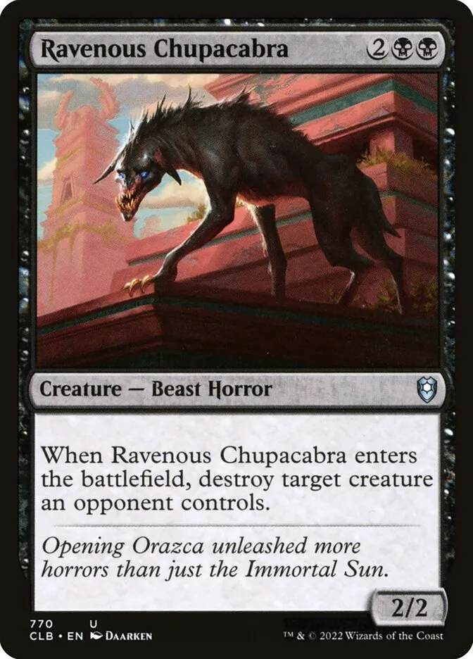 2022 Commander Legends: Battle for Baldur's Gate Ravenous Chupacabra #770 uncommon card image