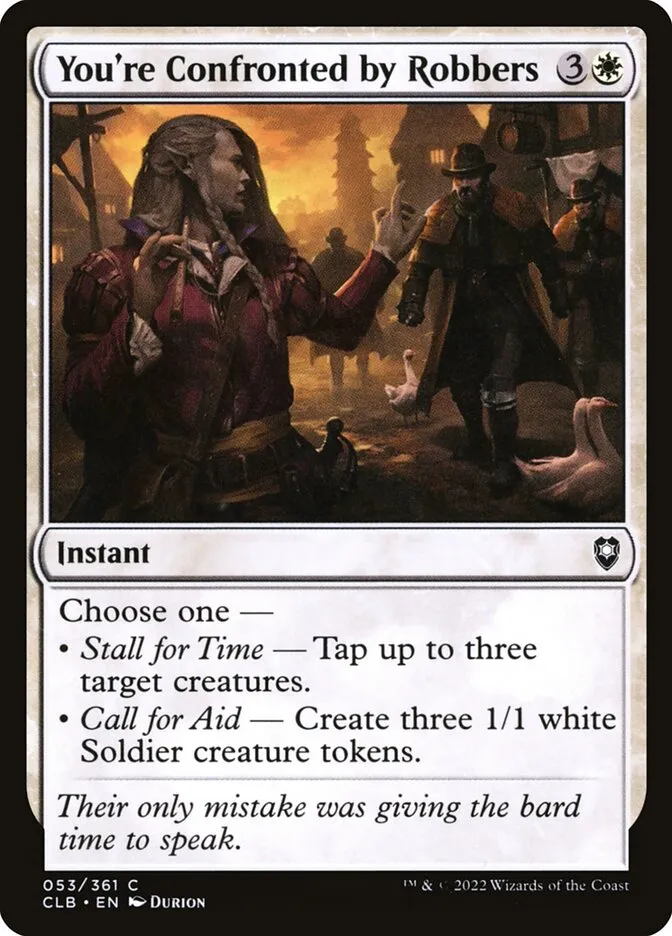 2022 Commander Legends: Battle for Baldur's Gate You're Confronted by Robbers #53 common card image