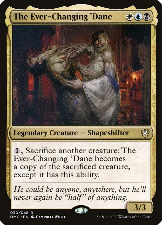 2022 Dominaria United Commander The Ever-Changing 'Dane rare #30 rare card image
