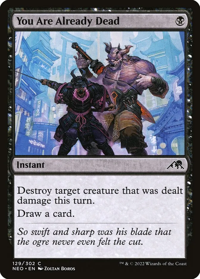 2022 Kamigawa: Neon Dynasty You Are Already Dead common #129 common card image