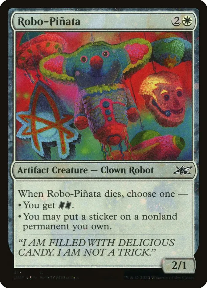 2022 Unfinity Robo-Piñata common #311 common card image