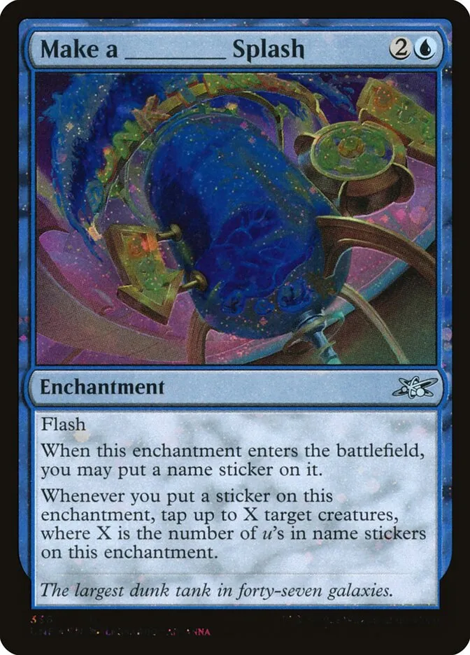 2022 Unfinity Make a _____ Splash uncommon #336 uncommon card image