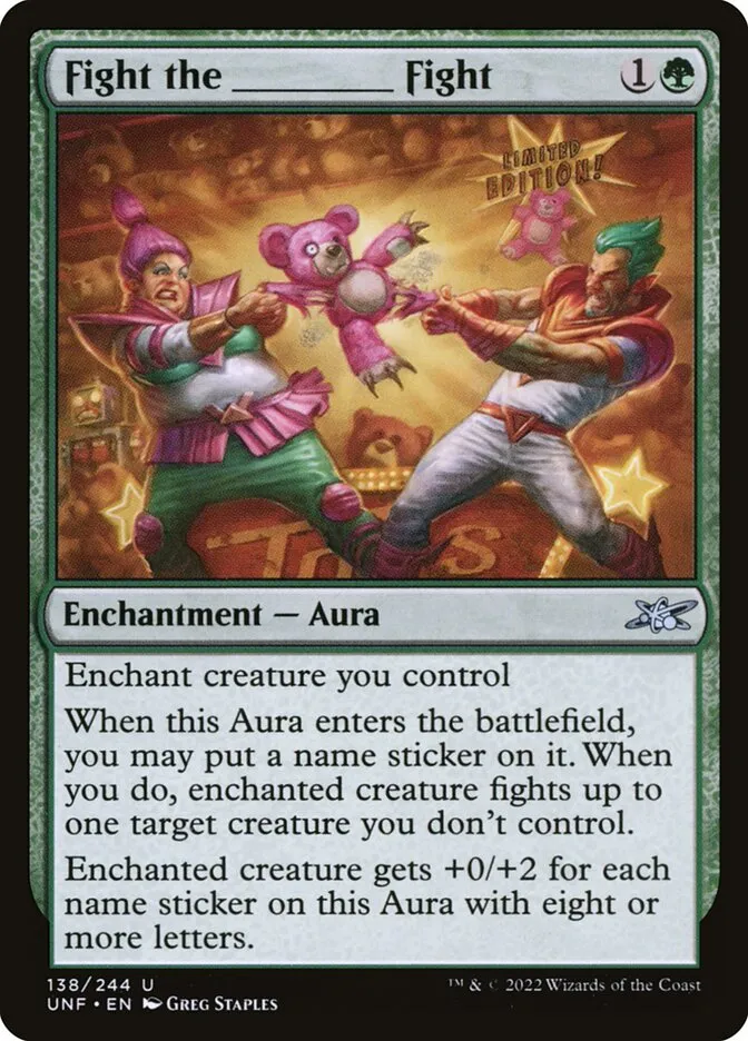 2022 Unfinity Fight the _____ Fight #138 uncommon card image