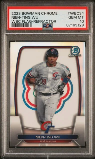 2023 Bowman Chrome Nien-Ting Wu World Baseball Classic Flag Refractor #WBC34 card image