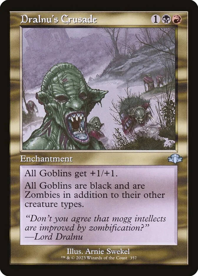2023 Dominaria Remastered Dralnu's Crusade #357 uncommon card image