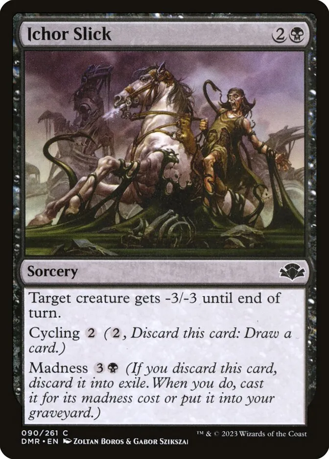 2023 Dominaria Remastered Ichor Slick #90 common card image