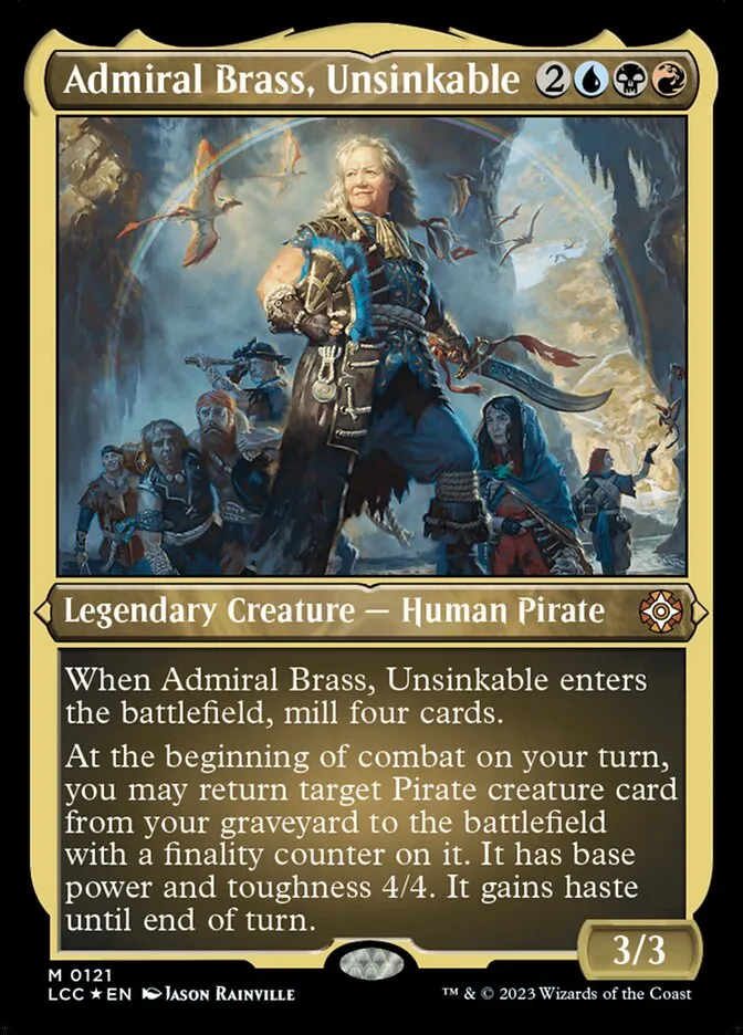 2023 The Lost Caverns of Ixalan Commander Admiral Brass, Unsinkable #121 mythic card image