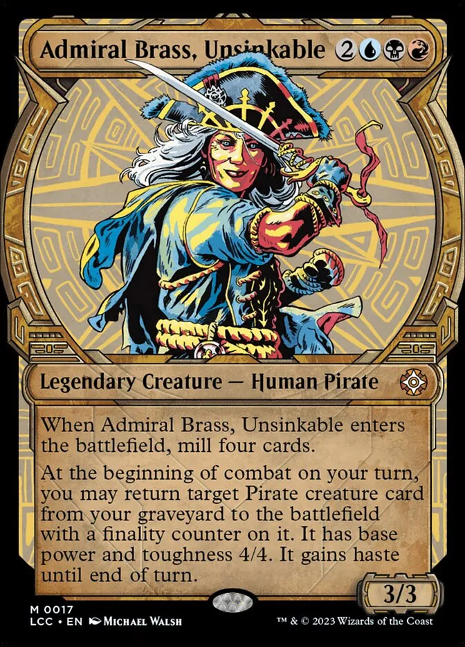 2023 The Lost Caverns of Ixalan Commander Admiral Brass, Unsinkable #17 mythic card image