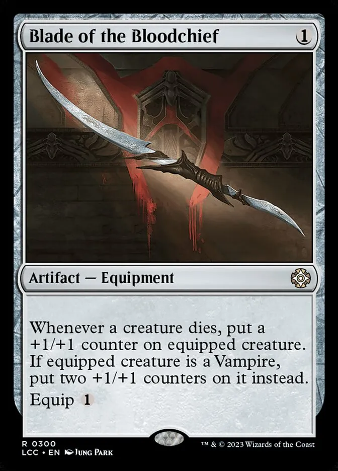 2023 The Lost Caverns of Ixalan Commander Blade of the Bloodchief #300 rare card image