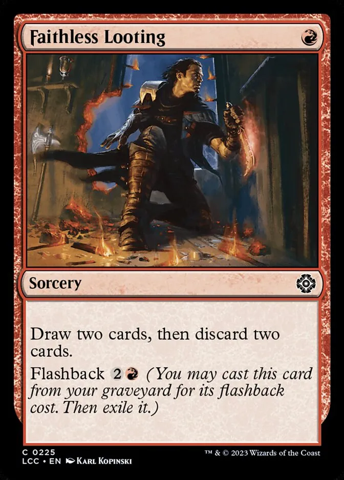 2023 The Lost Caverns of Ixalan Commander Faithless Looting #225 common card image