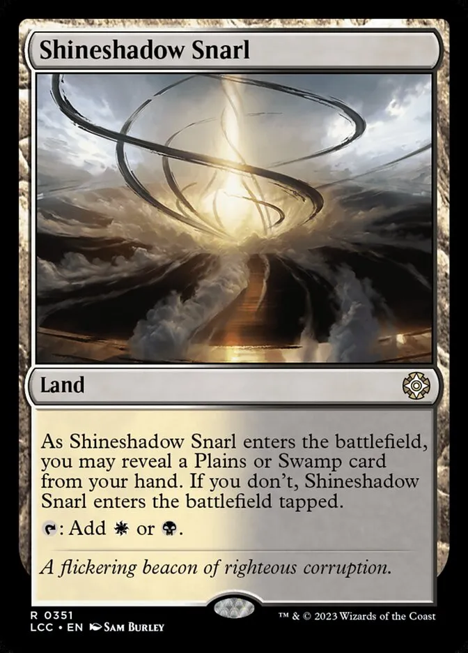 2023 The Lost Caverns of Ixalan Commander Shineshadow Snarl #351 rare card image