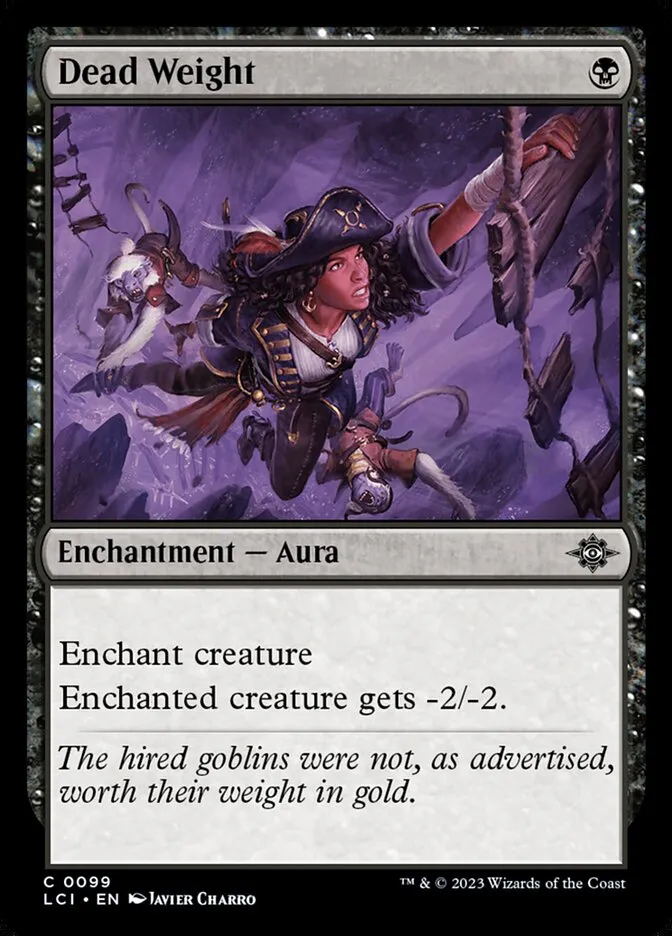 2023 The Lost Caverns of Ixalan Dead Weight #99 common card image