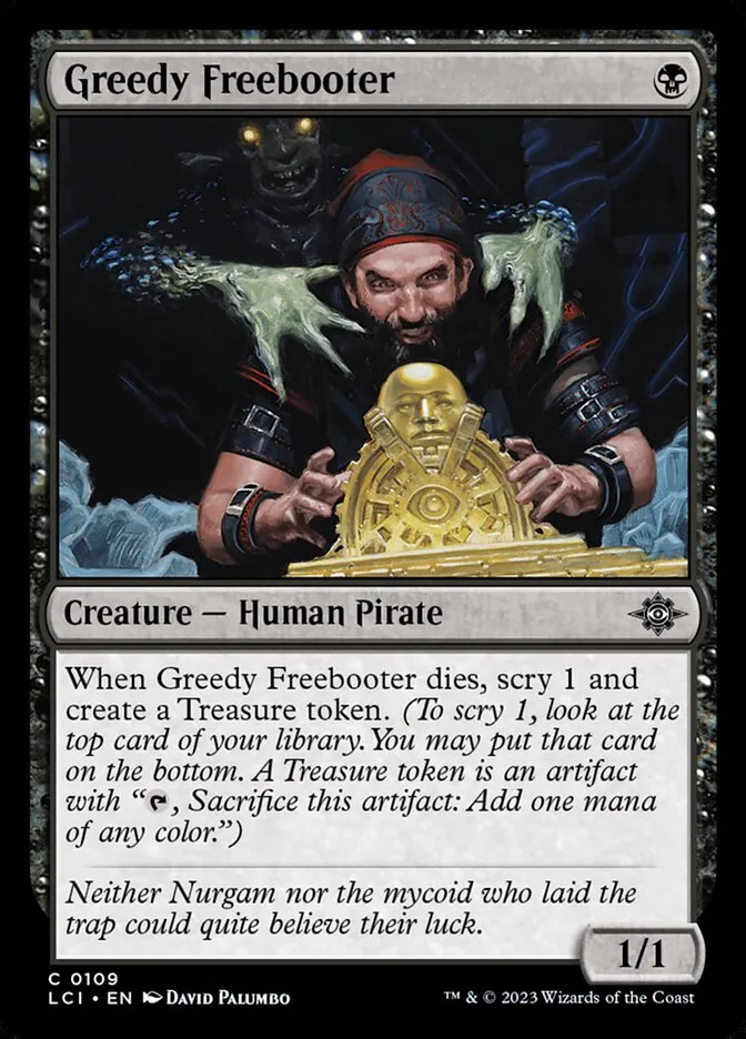 2023 The Lost Caverns of Ixalan Greedy Freebooter #109 common card image
