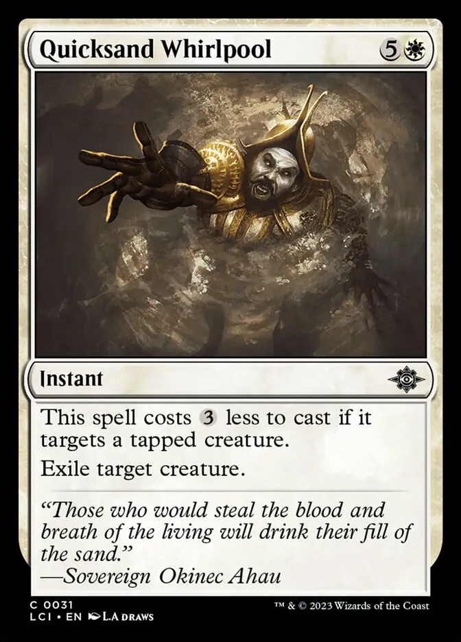 2023 The Lost Caverns of Ixalan Quicksand Whirlpool common #31 common card image