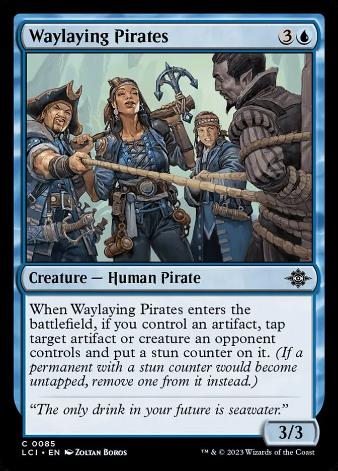 2023 The Lost Caverns of Ixalan Waylaying Pirates #85 common card image