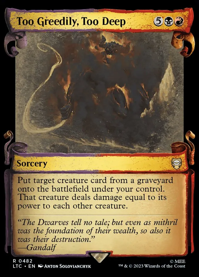 2023 Tales of Middle-earth Commander Too Greedily, Too Deep #482 rare card image