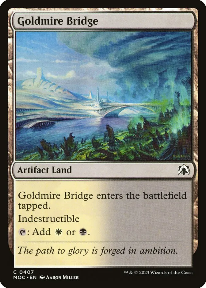 2023 March of the Machine Commander Goldmire Bridge #407 common card image