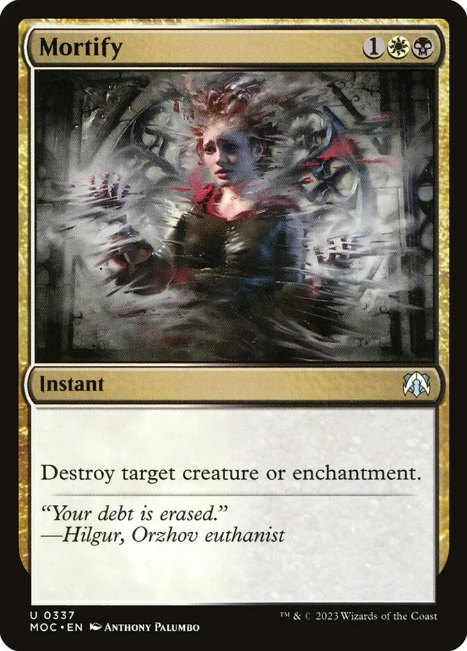 2023 March of the Machine Commander Mortify uncommon #337 uncommon card image
