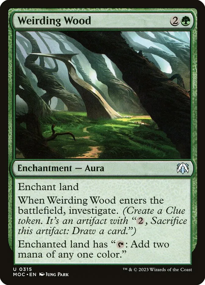 2023 March of the Machine Commander Weirding Wood uncommon #315 uncommon card image