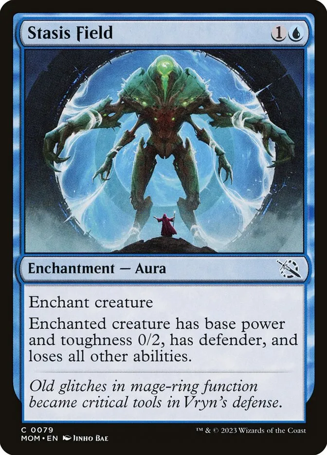 2023 March of the Machine Stasis Field common #79 common card image