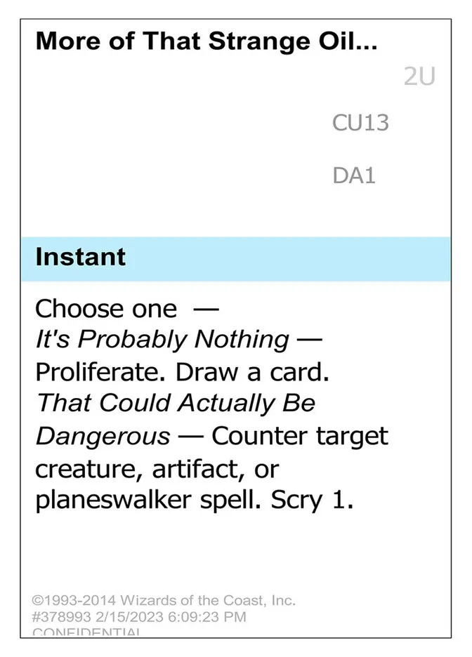 2023 Unknown Event More of That Strange Oil... #CU13 common card image